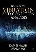 Basics of Vibration and Condition Analysis