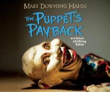 The Puppet's Payback: And Other Chilling Tales