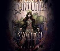 Fortuna Sworn