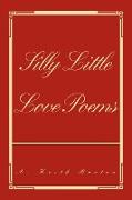 Silly Little Love Poems