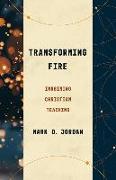 Transforming Fire