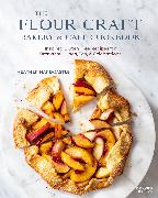The Flour Craft Bakery and Cafe Cookbook