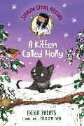 Jasmine Green Rescues: A Kitten Called Holly