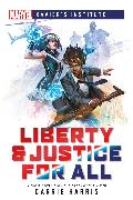 Liberty & Justice for All