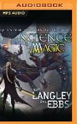 The Science of Magic