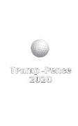 Trump Pence 2020 Golf Journal Sir Michael Huhn designer edition
