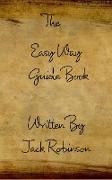 The Easy Way Guide Book