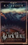 The Black Wall