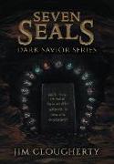 Seven Seals: Dark Savior Series