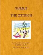 Yussuf the Ostrich