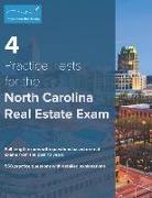 4 Practice Tests for the North Carolina Real Estate Exam: 560 Practice Questions with Detailed Explanations