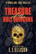 Treasure of the Holy Quincunx: A Travis One-Shoe Thriller
