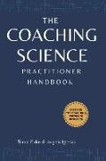 The Coaching Science Practitioner Handbook