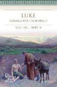 Luke Annual Bible Study (Study Guide): Parables for the Journey