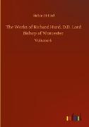 The Works of Richard Hurd, D.D. Lord Bishop of Worcester