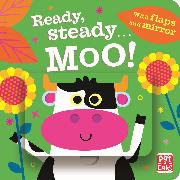 Ready Steady...: Moo!