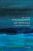 Philosophy of Physics: A Very Short Introduction