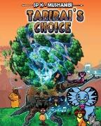 Tarirai's Choice
