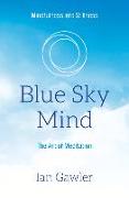 Blue Sky Mind