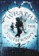 Wrath of the Tooth Fairy