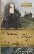 A Strand of Hope: A Great Depression Young Adult Christian Fiction Novella
