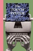 The Touch System