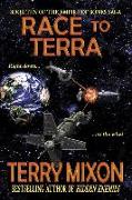 Race to Terra (Book 10 of The Empire of Bones Saga)