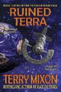 Ruined Terra (Book 11 of The Empire of Bones Saga)