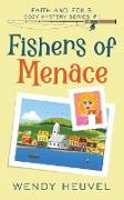 Fishers of Menace (Faith and Foils Cozy Mystery Series) Book #1