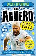 Soccer Superstars: Aguero Rules