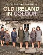 Old Ireland in Colour