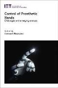 Control of Prosthetic Hands: Challenges and Emerging Avenues