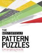 The Most Difficult Pattern Puzzles: Unleash Your Creative Problem-Solving to Crack These Demanding Conundrums
