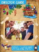 Vacation Bible School (Vbs) 2021 Discovery on Adventure Island Director Guide: Quest for God's Great Light