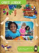 Vacation Bible School (Vbs) 2021 Discovery on Adventure Island Craft Leader: Quest for God's Great Light