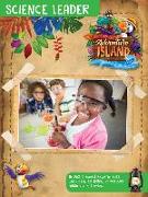 Vacation Bible School (Vbs) 2021 Discovery on Adventure Island Science Leader: Quest for God's Great Light