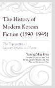 The History of Modern Korean Fiction (1890-1945)