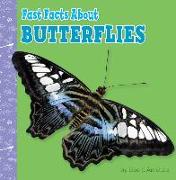 Fast Facts about Butterflies