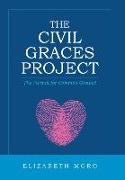 The Civil Graces Project