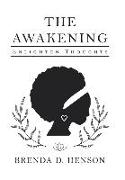 The Awakening