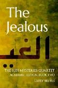 The Jealous: A Sufi Mystery academic edition