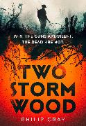 Two Storm Wood