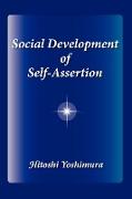 Social Development of Self-Assertion