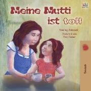 My Mom is Awesome (German Book for Kids)