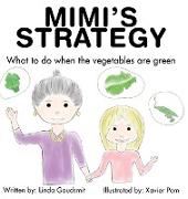 MIMI'S STRATEGY