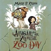 Abigail and her Pet Zombie