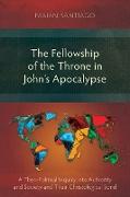The Fellowship of the Throne in John's Apocalypse