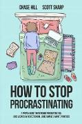 How to Stop Procrastinating