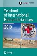 Yearbook of International Humanitarian Law, Volume 22 (2019)