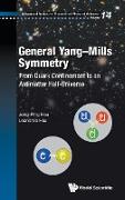 General Yang-Mills Symmetry